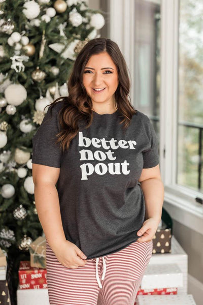 Better Not Pout Graphic Dark Grey Heather Tee