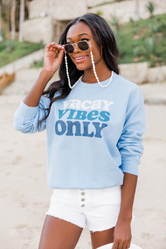 Vacay Vibes Only Light Blue Graphic Sweatshirt