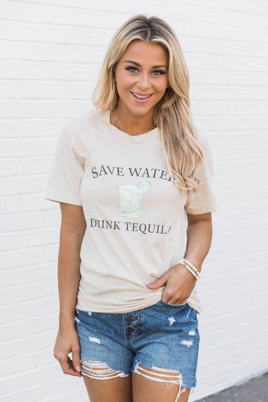 Save Water Drink Tequila Graphic Tee