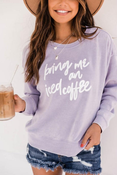 Bring Me An Iced Coffee Graphic Soft Lavender Sweatshirt