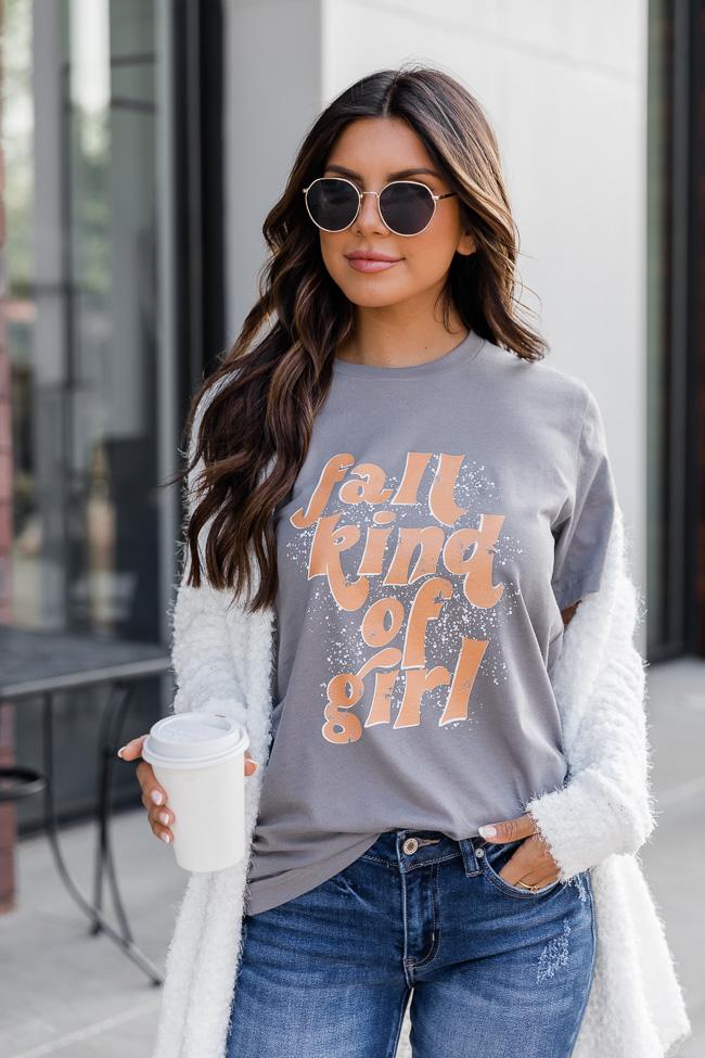 Fall Kind Of Girl Grey Graphic Tee